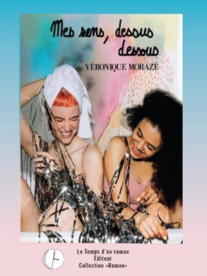 cover image of Mes sens, dessus dessous